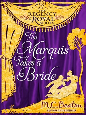 The Marquis Takes a Bride - ebook